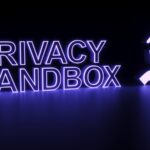 privacy-sandbox:-envisioning-advertising-after-google-kills-off-third-party-cookies