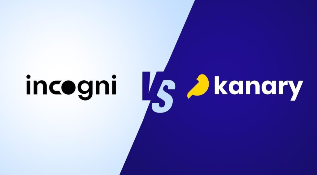 kanary-vs.-incogni-|-head-to-head-comparison-in-2025